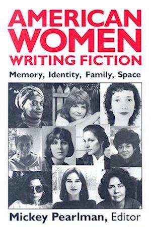 American Women Writing Fiction