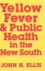 Yellow Fever & Public Health