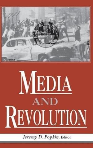 Media and Revolution