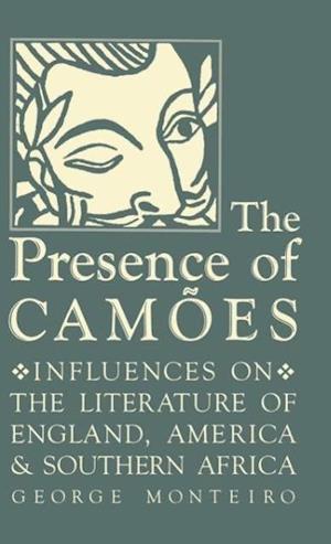 The Presence of Camoes