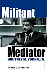 Militant Mediator