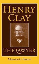 Henry Clay the Lawyer