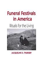 Funeral Festivals in America