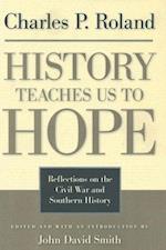 History Teaches Us to Hope