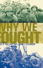 Why We Fought