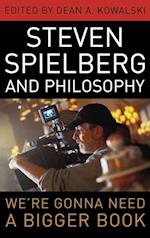 Steven Spielberg and Philosophy