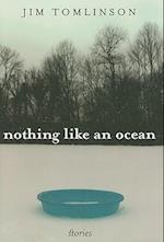 Nothing Like an Ocean