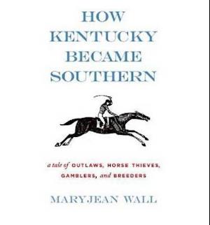 How Kentucky Became Southern