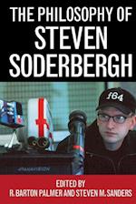 The Philosophy of Steven Soderbergh
