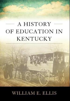 A History of Education in Kentucky