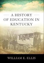 A History of Education in Kentucky