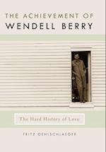 The Achievement of Wendell Berry