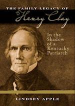 Family Legacy of Henry Clay