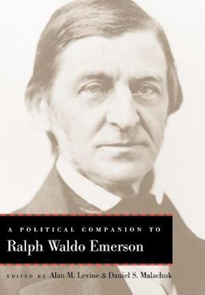 A Political Companion to Ralph Waldo Emerson