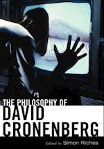 The Philosophy of David Cronenberg