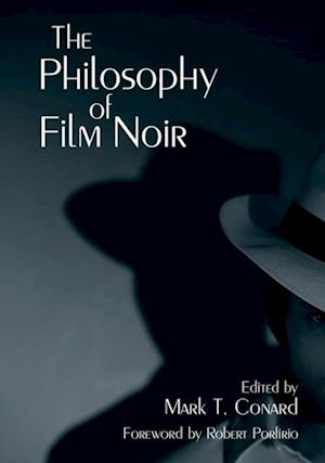 Philosophy of Film Noir