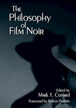 Philosophy of Film Noir