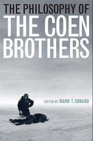 Philosophy of the Coen Brothers