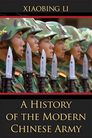 History of the Modern Chinese Army