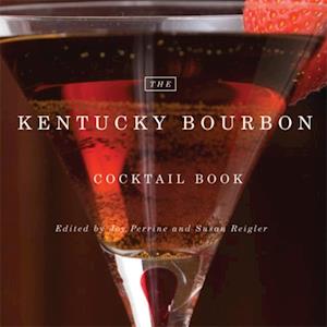 Kentucky Bourbon Cocktail Book