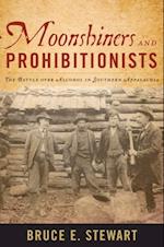 Moonshiners and Prohibitionists