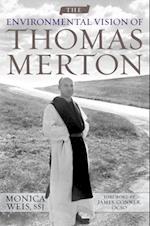 Environmental Vision of Thomas Merton