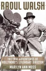 Raoul Walsh