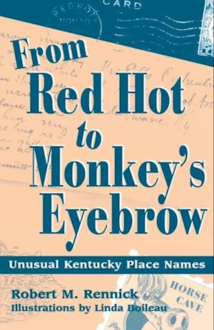 From Red Hot to Monkey's Eyebrow