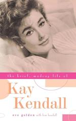 Brief, Madcap Life of Kay Kendall