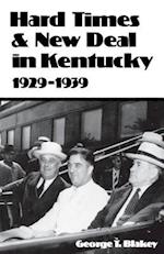 Hard Times and New Deal in Kentucky