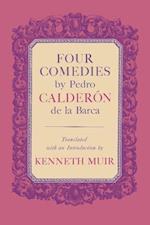 Four Comedies by Pedro Calderon de la Barca