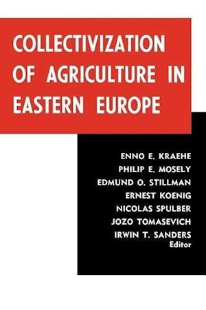 Collectivization of Agriculture in Eastern Europe