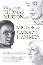 The Letters of Thomas Merton and Victor and Carolyn Hammer