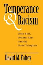 Temperance And Racism