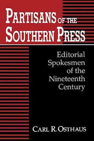 Partisans of the Southern Press