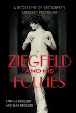 Ziegfeld and His Follies