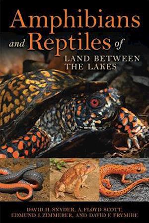 Amphibians and Reptiles of Land Between the Lakes