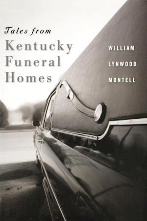 Tales from Kentucky Funeral Homes