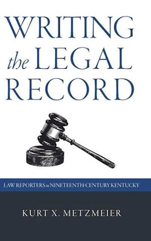 Writing the Legal Record