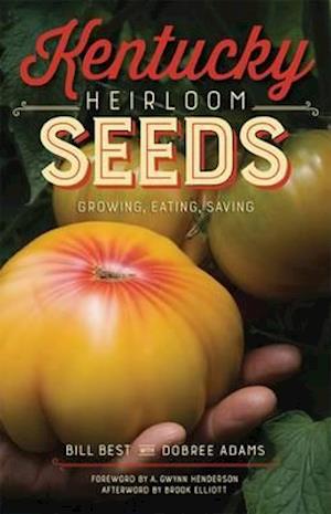 Kentucky Heirloom Seeds