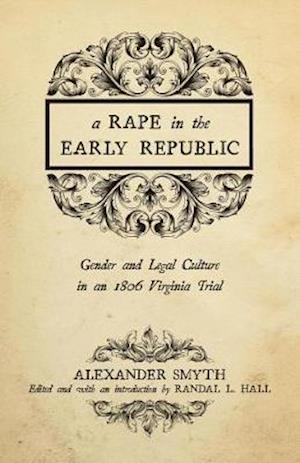 A Rape in the Early Republic