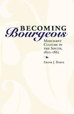 Becoming Bourgeois