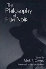 Philosophy of Film Noir