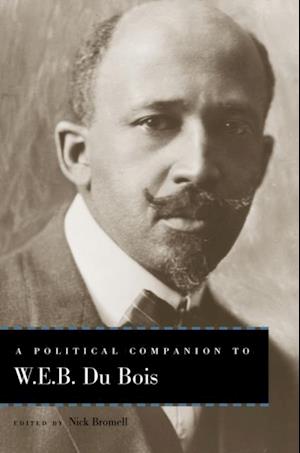 Political Companion to W. E. B. Du Bois