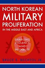 North Korean Military Proliferation in the Middle East and Africa