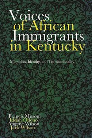 Voices of African Immigrants in Kentucky