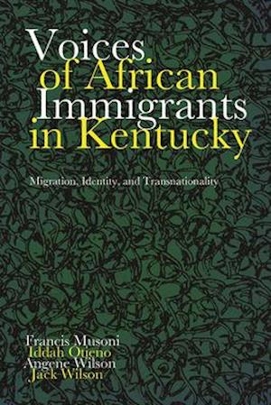 Voices of African Immigrants in Kentucky