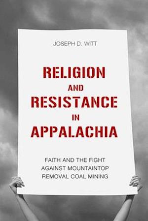 Religion and Resistance in Appalachia