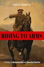 Riding to Arms