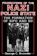 Foundations of the Nazi Police State